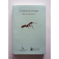La Vida De Las Hormigas - Maurice Maeterlinck  segunda mano  Colombia 