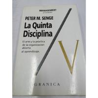 La Quinta Diciplina Peter M. Senge Ed Granica segunda mano  Colombia 