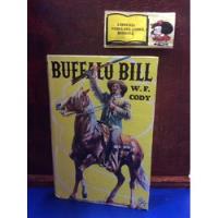 Buffalo Bill - W F Cody - Colección Robin Hood - Lit Inglesa segunda mano  Colombia 
