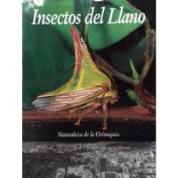 Insectos Del Llano - Naturaleza De La Orinoquia segunda mano  Colombia 
