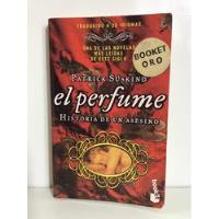El Perfume - Patrick Süskind - Historia De Un Asesino segunda mano  Colombia 