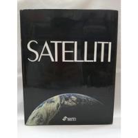 Satelliti- La Conquista Dello Spazio. segunda mano  Colombia 
