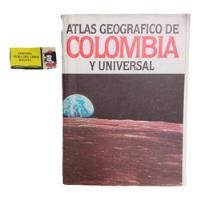 Atlas Geográfico De Colombia Y Universal - Océano - Grande segunda mano  Colombia 