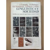 Lingüística Y Sociedad. Emonds, Bolinger, Newmeyer, Ponzio. segunda mano  Colombia 