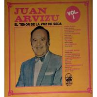 Juan Arvizu - El Tenor De La Voz De Seda Vol.1, usado segunda mano  Colombia 