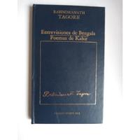 Entrevisiones De Bengala/poemas De Kabir. Tagore, Nobel 1913 segunda mano  Colombia 