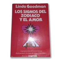 Los Signos Del Zodiaco Y El Amor | Linda Goodman, usado segunda mano  Colombia 