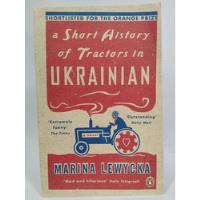 A Short History Of Tractors In Ukrainian, usado segunda mano  Colombia 
