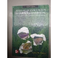 Manual De Evaluación De Impacto Ambiental 2ed., usado segunda mano  Colombia 