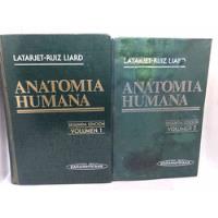 Anatomía Humana - Latarjet Ruíz - Tomo 1 Y 2- Panamericana - segunda mano  Colombia 