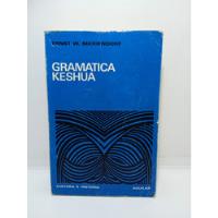Gramática Keshua - Ernst W. Middendorf - Gramática  segunda mano  Colombia 