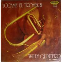 Usado, Willy Quintero - Tócame El Trombón segunda mano  Colombia 