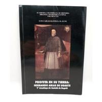 Profeta En Su Tierra - Hernando Arias De Ugarte - Biografía segunda mano  Colombia 