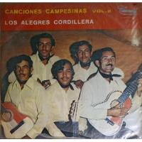 Los Alegres Cordillera - Canciones Campesinas Vol. 2 segunda mano  Colombia 