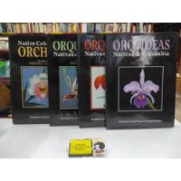 Orquídeas Nativas De Colombia - 4 Tomos - Orquideología, usado segunda mano  Colombia 