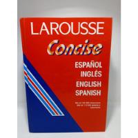 Larousse - Concise - Español Inglés - Diccionario - Cd  segunda mano  Colombia 
