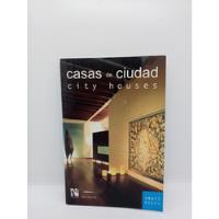 Casas De Ciudad - Fernando De Haro - Arquitectura - Bilingüe segunda mano  Colombia 