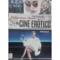 Libro Peliculas Clave Del Cine Erótico Libro Usado 9/10  segunda mano  Colombia 