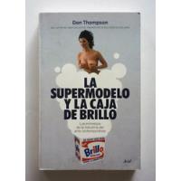 Don Thompson - La Supermodelo Y La Caja De Brillo segunda mano  Colombia 
