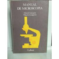 Manual De Microscopía - Marcel Lacquin - Ciencia segunda mano  Colombia 