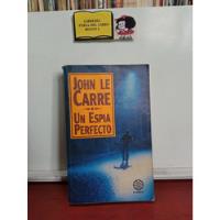 Un Espía Perfecto - John Le Carré - Planeta - Espionaje segunda mano  Colombia 