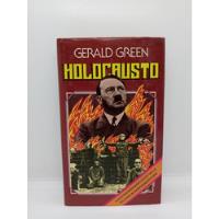 Holocausto - Gerald Green - Segunda Guerra - Historia  segunda mano  Colombia 