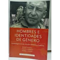 Hombres E Identidades De Género Libro Usado 9/10 Pasta Rústi segunda mano  Rafael Uribe Uribe