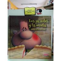 Los Pasteles Y La Muela - Libro Infantil - Ilustrado - , usado segunda mano  Colombia 