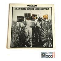 Lp Electric Light Orchestra - Olé Elo Printed In Usa segunda mano  Colombia 