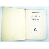 Chopin - Andre Maurois segunda mano  Colombia 