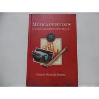 Mùsica De Huesos / Germàn Hermida Barrera / Cargraphics segunda mano  Colombia 