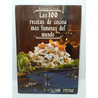 Las 100 Recetas De Cocina Más Famosas Del Mundo - Roland G.  segunda mano  Colombia 