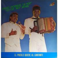 Usado, Miguel Morales Y Víctor Rey - El Pueblo Quiere Al Cantante segunda mano  Colombia 