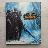 Libro The Art Of World Of Warcraft Wrath Of The Lich King segunda mano  Colombia 
