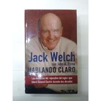 Jack Welch Con John A. Byrne / Hablando Claro segunda mano  Barrios Unidos