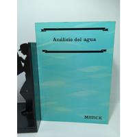 Análisis Del Agua - E. Merk - Ingeniería - Manual  segunda mano  Colombia 