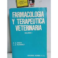 Farmacología Y Terapéutica Veterinaria - Volumen 1 - 1992 segunda mano  Colombia 