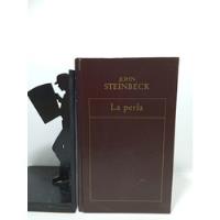 La Perla - John Steinbeck - Editorial Oveja Negra - Lit Univ segunda mano  Colombia 