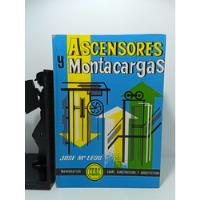 Usado, Ascensores Y Montacargas - José M Ledo - Construcción segunda mano  Colombia 