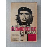 El Diario Del Ché En Bolivia, El Ché Guevara segunda mano  Colombia 