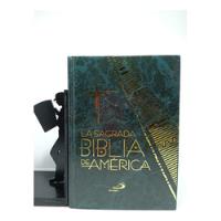 La Sagrada Biblia De América - Editorial San Pablo - Biblia segunda mano  Colombia 