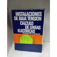 Instalaciones De Baja Tensión....calculo De Líneas Electrica, usado segunda mano  Colombia 