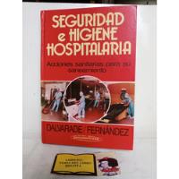 Seguridad E Higiene Hospitalaria - Julio Ubaldo - 1988 segunda mano  Colombia 