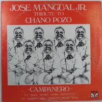 Lp  Jose Mangual Jr Tribute To Chano Pozo - Campanero segunda mano  Colombia 