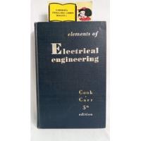 Elementos De La Ingeniería Eléctrica - En Inglés - 1947  segunda mano  Colombia 