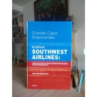 Grandes Casos Empresariales El Estilo Southwest Airlines segunda mano  Colombia 
