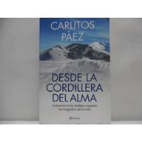 Desde La Cordillera Del Alma / Carlitos Páez / Planeta  segunda mano  Colombia 