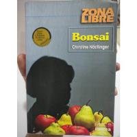 Bonsai - Christine Nöstlinger - Zona Libre Original  segunda mano  Colombia 