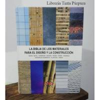 La Biblia De Los Materiales Para El Diseño Y La Construccion segunda mano  Colombia 