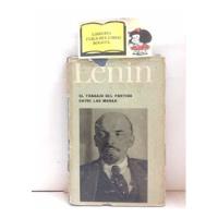 Lenin - El Trabajo Del Partido Entre Las Masas - 1966 segunda mano  Colombia 